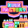 neon factory
